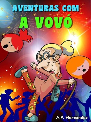 cover image of Aventuras com a Vovó
